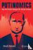 Putinomics - How the Kremli...