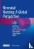 Neonatal Nursing: A Global ...