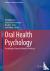Oral Health Psychology - Ps...