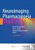  - Neuroimaging Pharmacopoeia