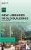 New Libraries in Old Buildi...