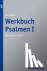 Werkbuch Psalmen I - Die Ps...