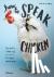 How to Speak Chicken - Waru...