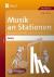 Musik an Stationen Spezial:...