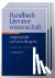 Handbuch Literaturwissensch...