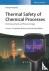 Thermal Safety of Chemical ...