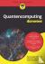 Quantencomputing fur Dummies
