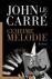 Le Carré, John - Geheime Melodie