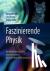 Faszinierende Physik - Ein ...