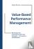 Value-Based Performance Man...