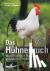 Das Hühnerbuch - Handbuch z...