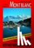 Mont Blanc - Mit der "Tour ...