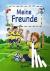  - Meine Freunde (Motiv Fußball)