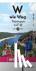 W wie Weg - Thüringen zu Fu...