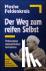 Der Weg zum reifen Selbst -...