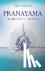 Pranayama - Die heilsame Kr...