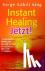Instant Healing Jetzt! - Ga...