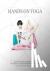 Hands on Yoga - Anleitung z...