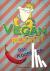  - Vegan Rockt! Das Kochbuch