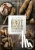 Brot backen in Perfektion m...