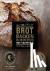 Brot backen in Perfektion m...