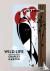 The Wild Life - The Life an...