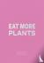 Daniel Humm: Eat More Plant...