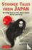 Strange Tales from Japan - ...