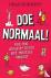 Doe normaal! - Hoe ons absu...