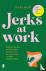 Jerks at Work - Herken en d...