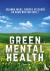  - Green Mental Health