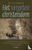 Het vergeten christendom - ...