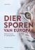 Diersporen van Europa - Det...