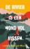 De rivier is een wond vol v...