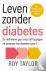 Leven zonder diabetes - De ...