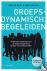 Groepsdynamisch begeleiden ...