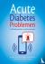 Acute Diabetes problemen in...