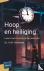 Hoop en heiliging - Leven m...