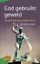 God gebruikt geweld - Uitle...