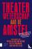 Theaterwetenschap aan de Am...