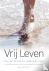 Vrij Leven - Los van stress...
