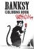 Banksy Coloring Book
