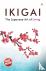 Ikigai - The Japanese Art o...