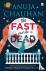 The Fast and the Dead