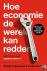 Hoe economie de wereld kan ...