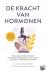 De kracht van hormonen