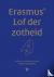 Erasmus' Lof der Zotheid - ...