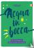 Acqua in bocca - 1.000 uitd...