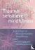 Traumasensitieve mindfulnes...
