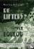 De lifters van Loulou